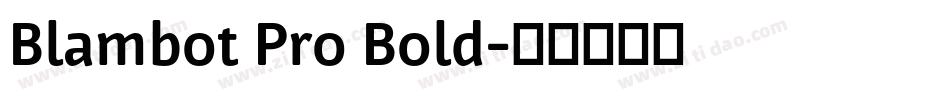Blambot Pro Bold字体转换